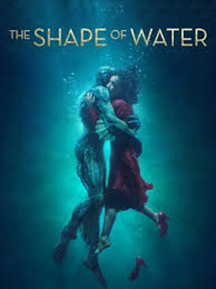 THE SHAPE OF WATER: a tale of tragedy or triumph?